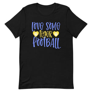 Love Some Tiger Football Bella Canvas Unisex t-shirt