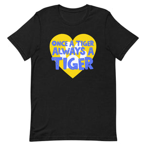 Once a Tiger Always a Tiger Bella Canvas Unisex t-shirt