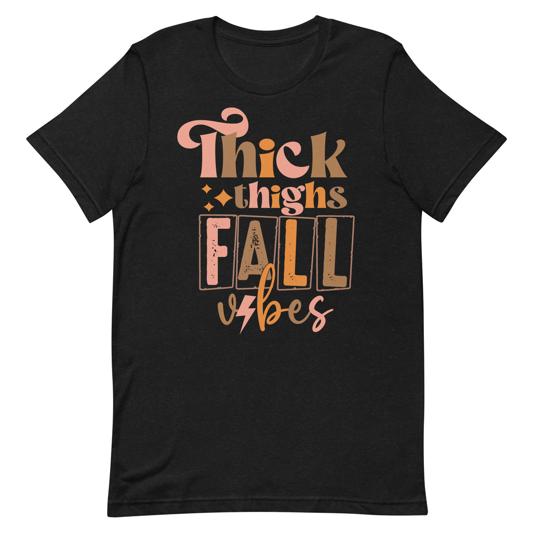 Thick Thighs and Fall Vibes Bella Canvas Unisex t-shirt