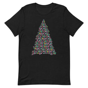 We wish you a Merry Christmas tree Unisex t-shirt