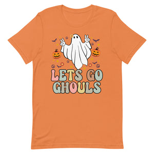 Lets Go Ghouls Unisex t-shirt