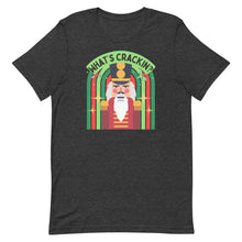 Load image into Gallery viewer, What&#39;s Crackin&#39; Unisex t-shirt
