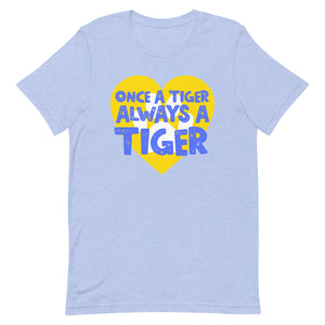 Once a Tiger Always a Tiger Bella Canvas Unisex t-shirt