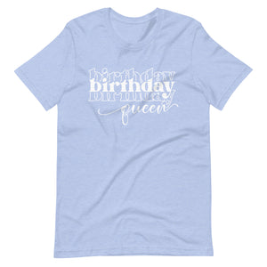 Birthday Queen Bella Unisex t-shirt