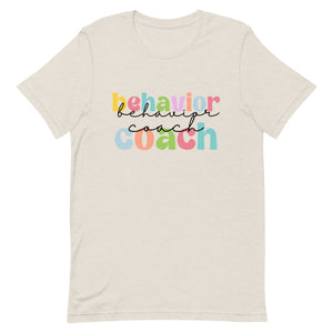 Behavior Coach Bella Canvas Unisex t-shirt