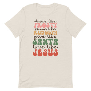 Dance Like Frosty Bella Canvas Unisex t-shirt