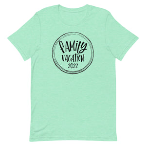 Family Vacation 2022 Bella Canvas Unisex t-shirt