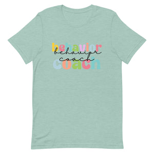 Behavior Coach Bella Canvas Unisex t-shirt