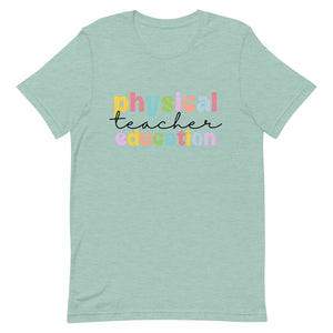Physical Education Teacher Bella Canvas Unisex t-shirt