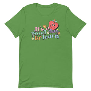 Retro It's a Good Day to Teach Unisex t-shirt