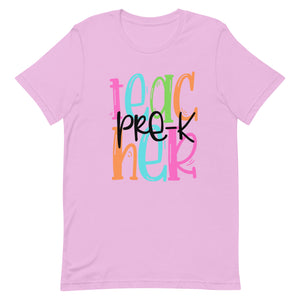 Pre-K Teacher Colorful Bella Canvas Unisex t-shirt