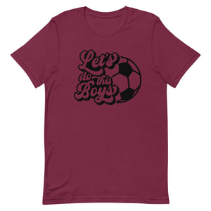 Let's Do the Boys Bella Canvas Unisex t-shirt