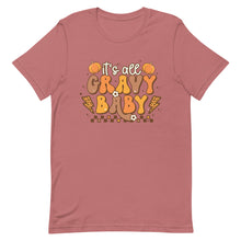 Load image into Gallery viewer, It&#39;s all Gravy Baby Thanksgiving Unisex t-shirt
