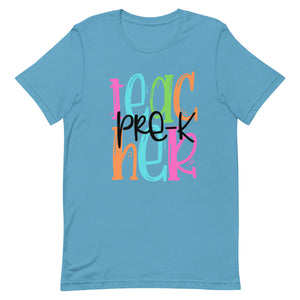 Pre-K Teacher Colorful Bella Canvas Unisex t-shirt