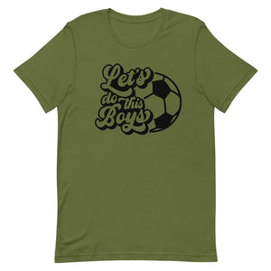 Let's Do the Boys Bella Canvas Unisex t-shirt