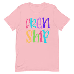 Colorful Frenship Bella Canvas Unisex t-shirt