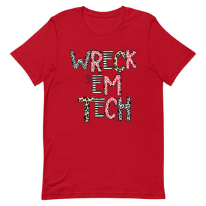 Wreck 'Em Tech Bella Canvas Unisex t-shirt