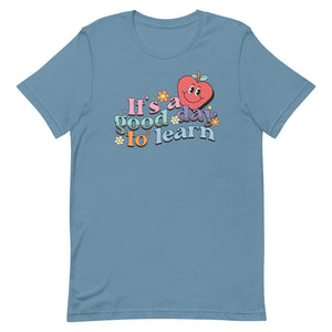 Retro It's a Good Day to Teach Unisex t-shirt