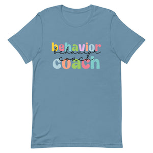 Behavior Coach Bella Canvas Unisex t-shirt