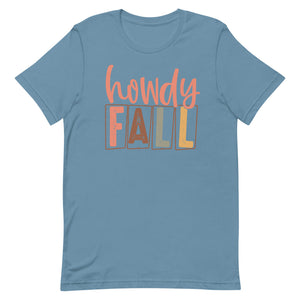 Howdy Fall Bella Canvas Unisex t-shirt