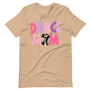 Dance Mom Bella Canvas and Unisex t-shirt