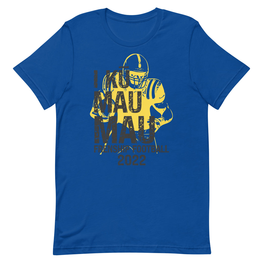 I Ku Mau Mau Frenship Tigers 2022 Yellow Unisex t-shirt