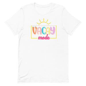 Vacay Mode Bella Canvas Unisex t-shirt