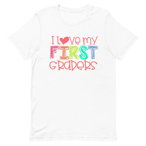 I Love my First Graders Bella Canvas Unisex t-shirt