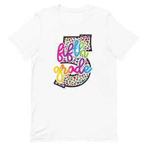 Fifth Grade Colorful Leopard Bella Canvas  Unisex t-shirt