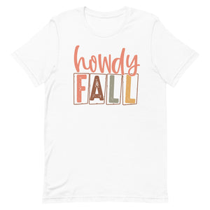 Howdy Fall Bella Canvas Unisex t-shirt