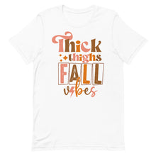 Load image into Gallery viewer, Thick Thighs and Fall Vibes Bella Canvas Unisex t-shirt
