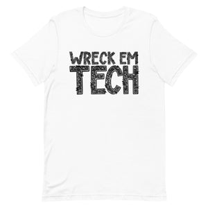 Wreck Em Tech Glitter Faux Letters Unisex t-shirt