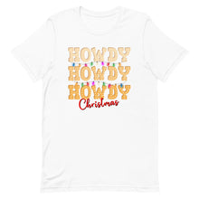 Load image into Gallery viewer, Howdy Christmas Bella Canvas Unisex t-shirt
