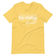 Load image into Gallery viewer, Birthday Squad Bella Unisex t-shirt
