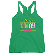 Load image into Gallery viewer, Vacay Mode Women&#39;s Racerback Tank
