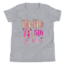 Load image into Gallery viewer, Youth Hello Fifth Grade Short Sleeve T-Shirt
