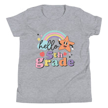 Load image into Gallery viewer, Hello Fifth Grade Youth Short Sleeve T-Shirt
