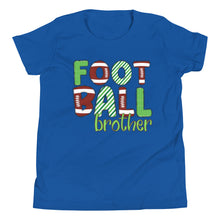Load image into Gallery viewer, Football Brother Youth Short Sleeve T-Shirt
